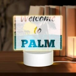 Rectangular Acrylic Night Light, A Colorful Sign Welcoming Visitors To Palm Beach.